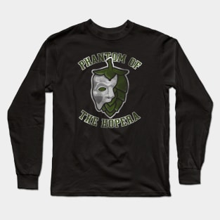 Phantom of the Opera, Phantom of the HOPera Humor mashup Long Sleeve T-Shirt